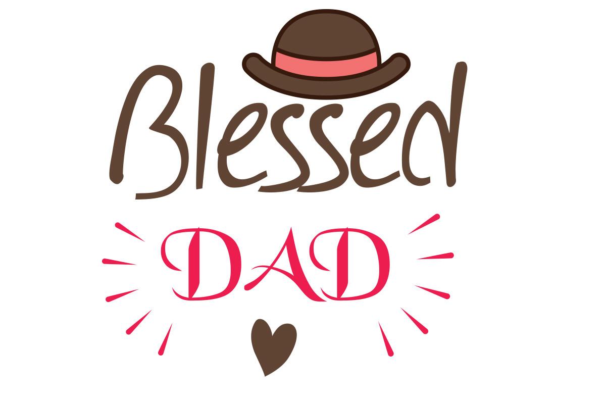 Blessed DAD