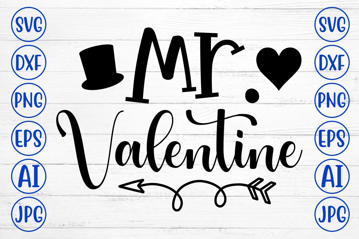 Mr. Valentine Svg