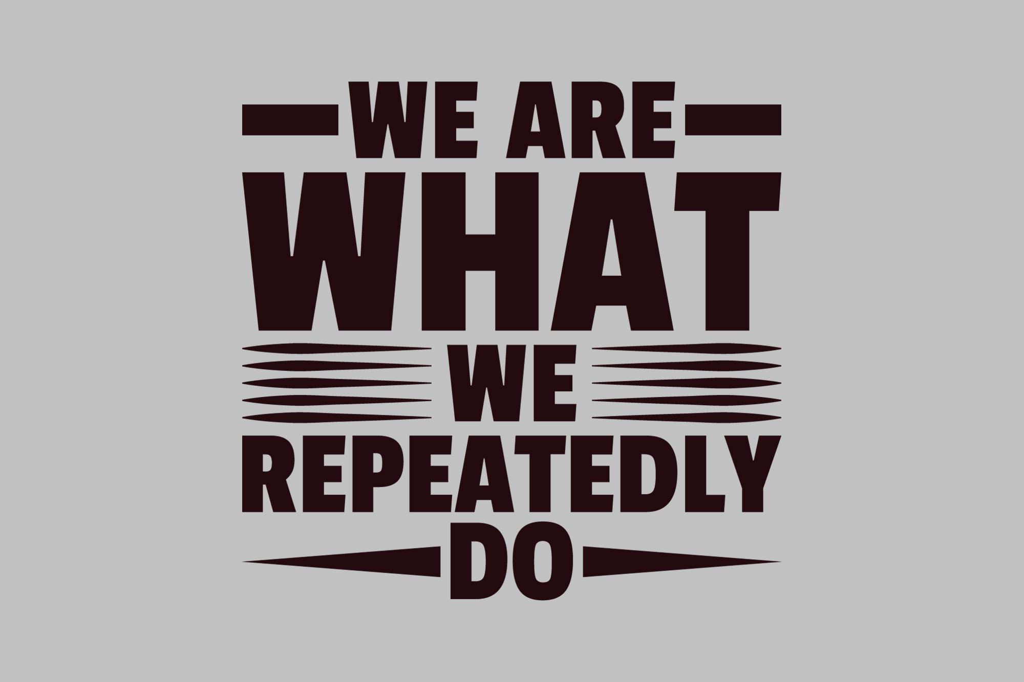 Inspirational Quotes Design ,we Are What