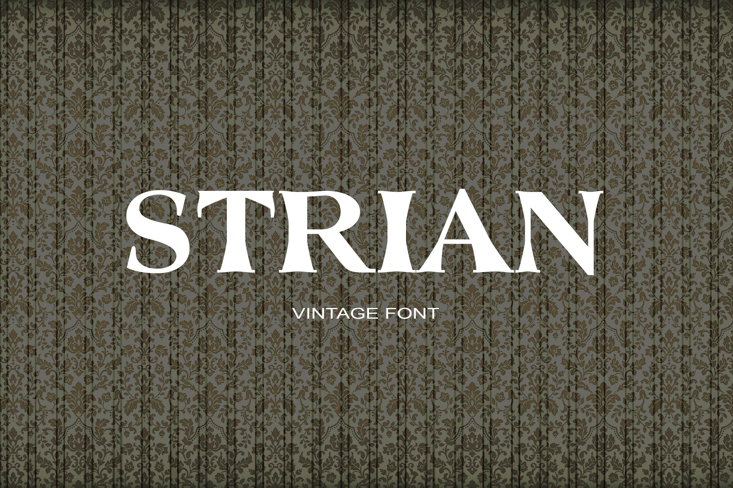 Strian Font