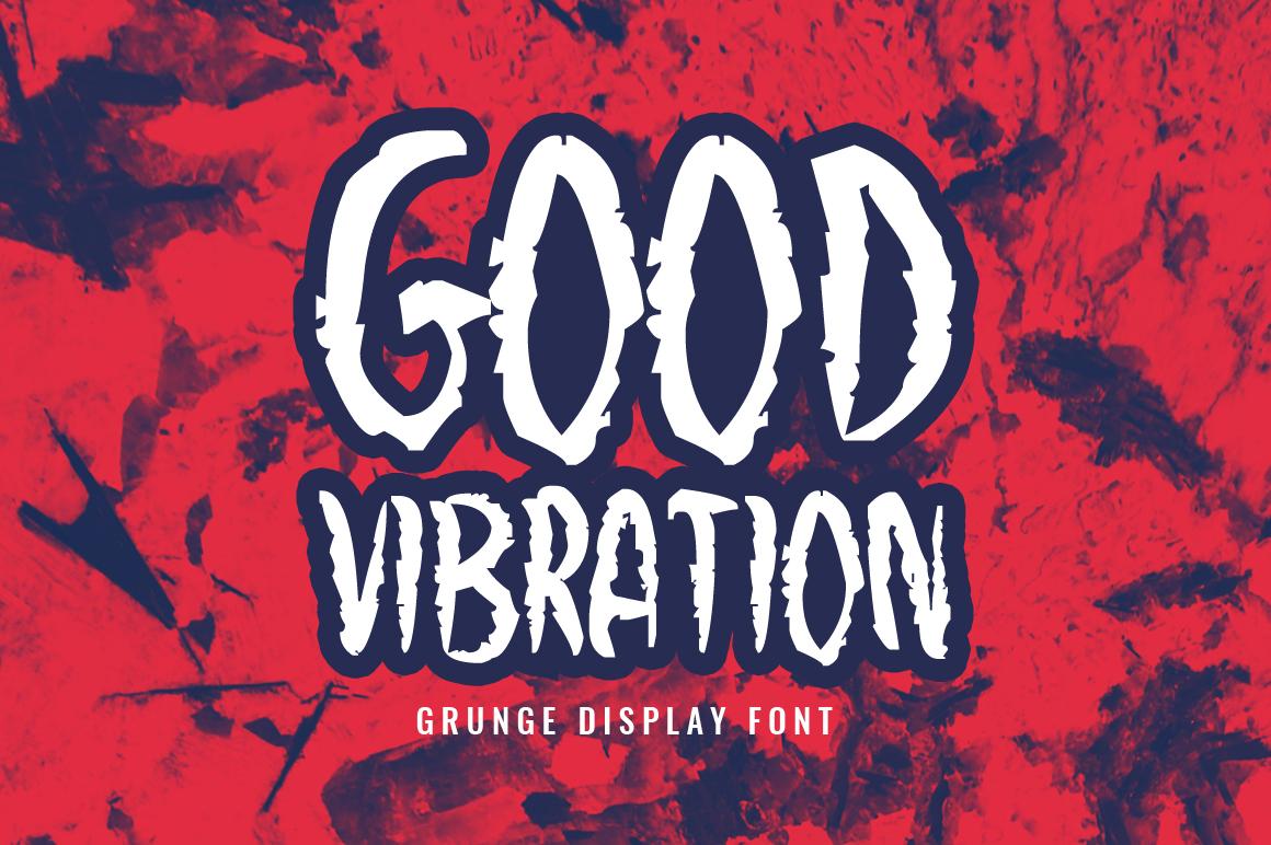 Good Vibration Font