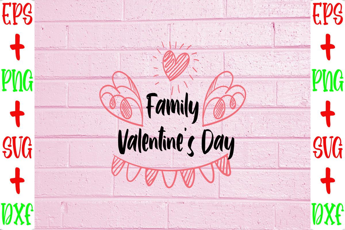 Family Valentine’s Day