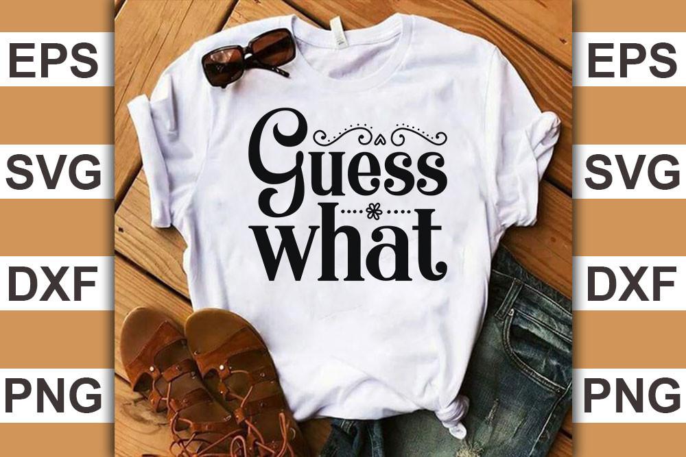 Pregnancy Quotes Svg Cut Files, Guess