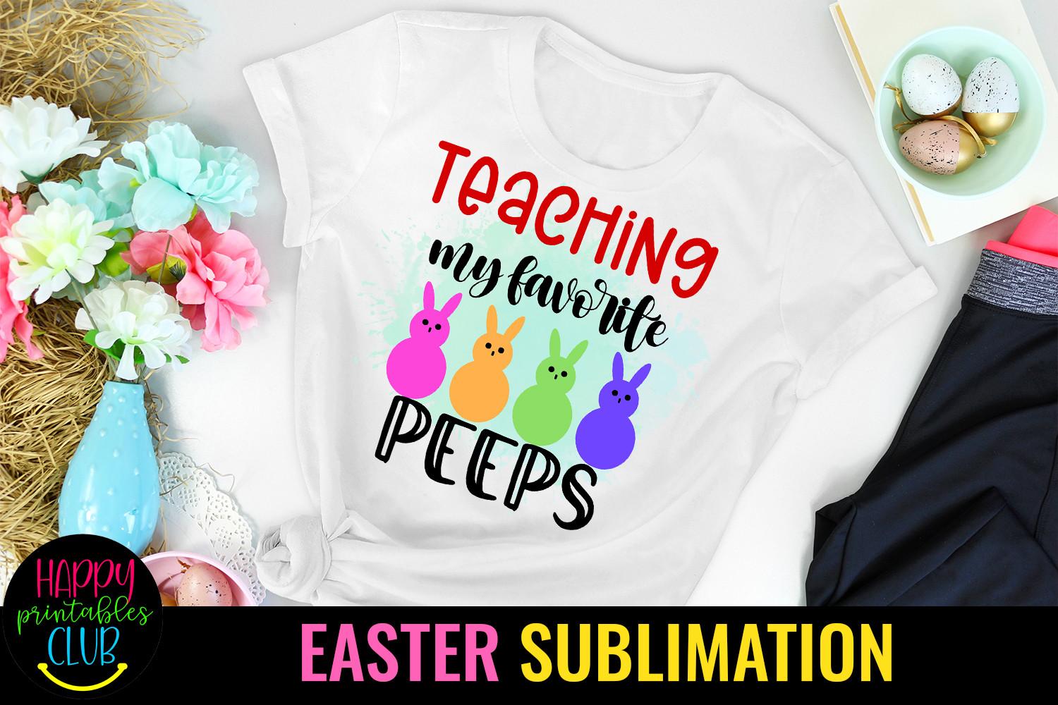 Teaching My Favorite- Sublimation Easter