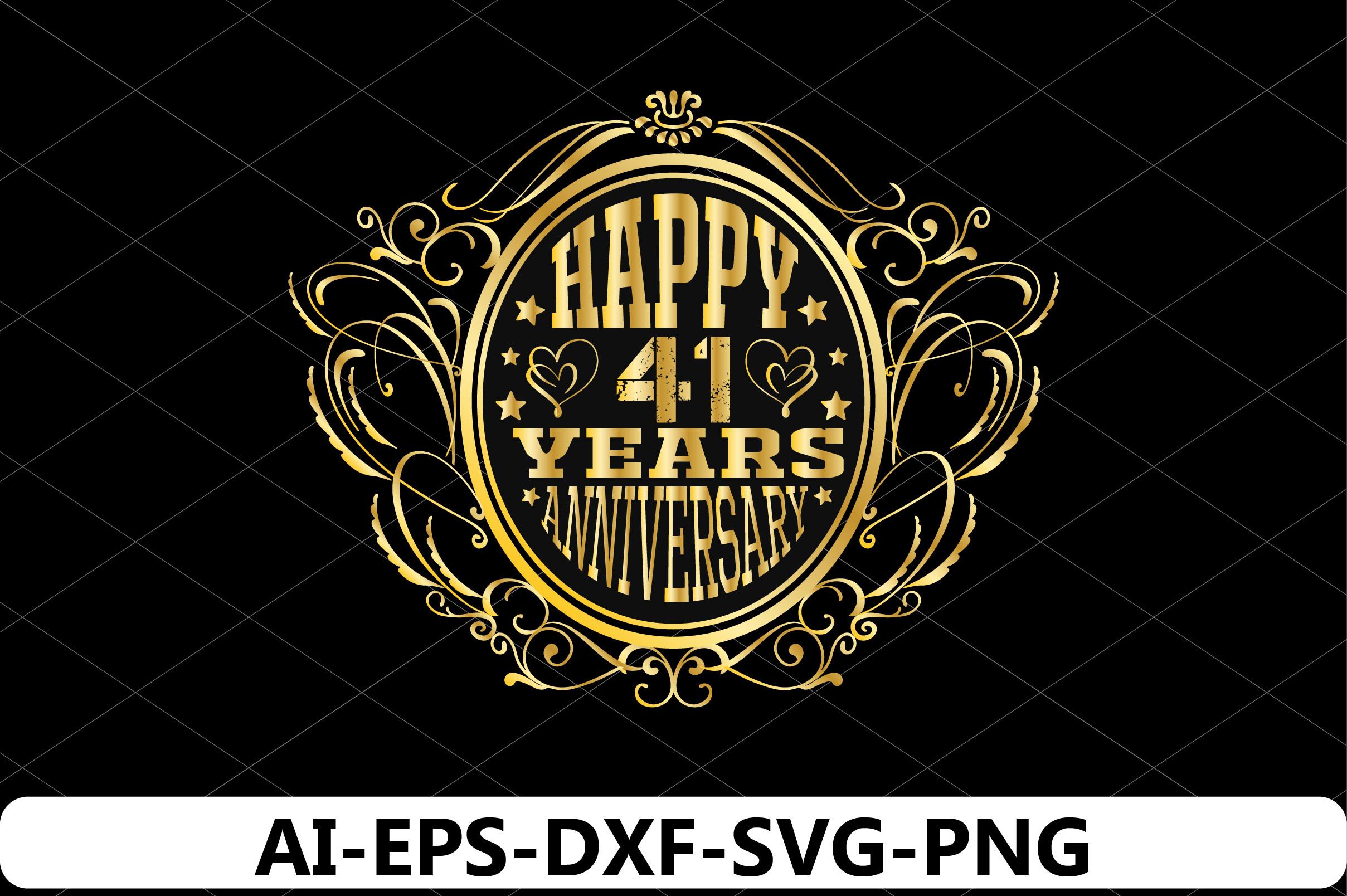 Happy 41 Years Anniversary