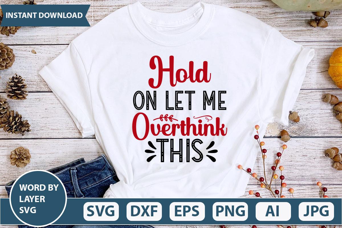 Hold on Let Me Overthink This SVG