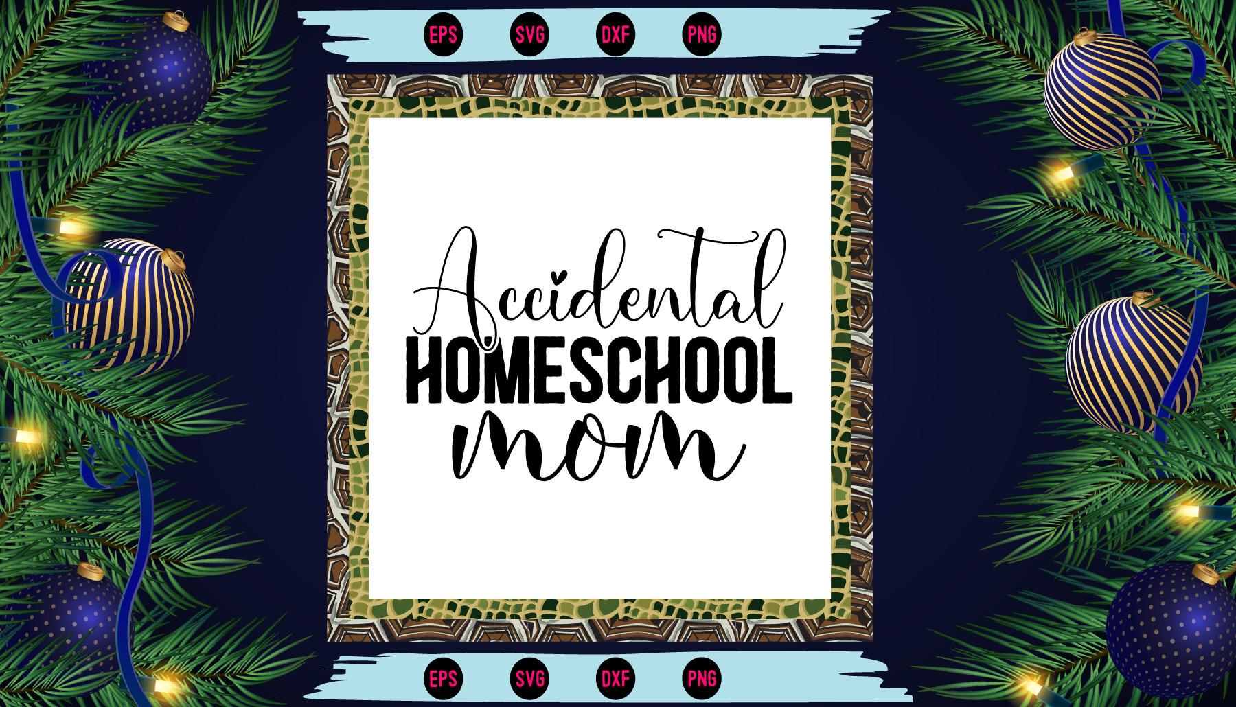 Accidental Homeschool Mom