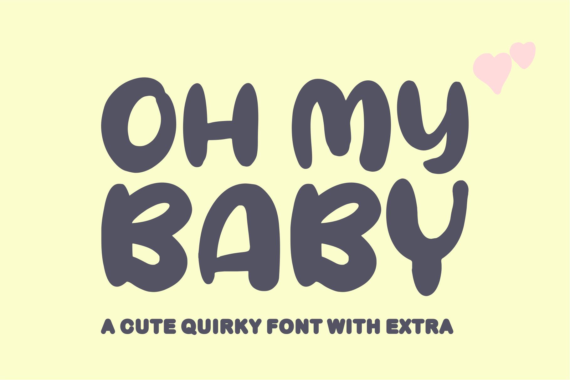 Oh My Baby Font