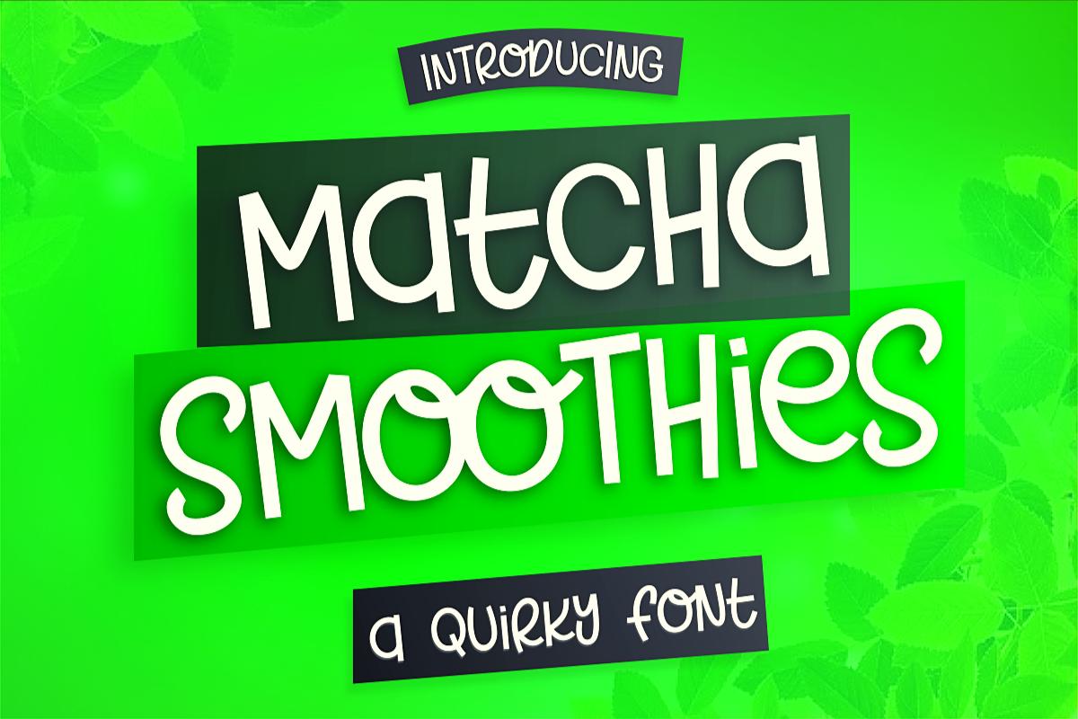 Matcha Smoothies Font