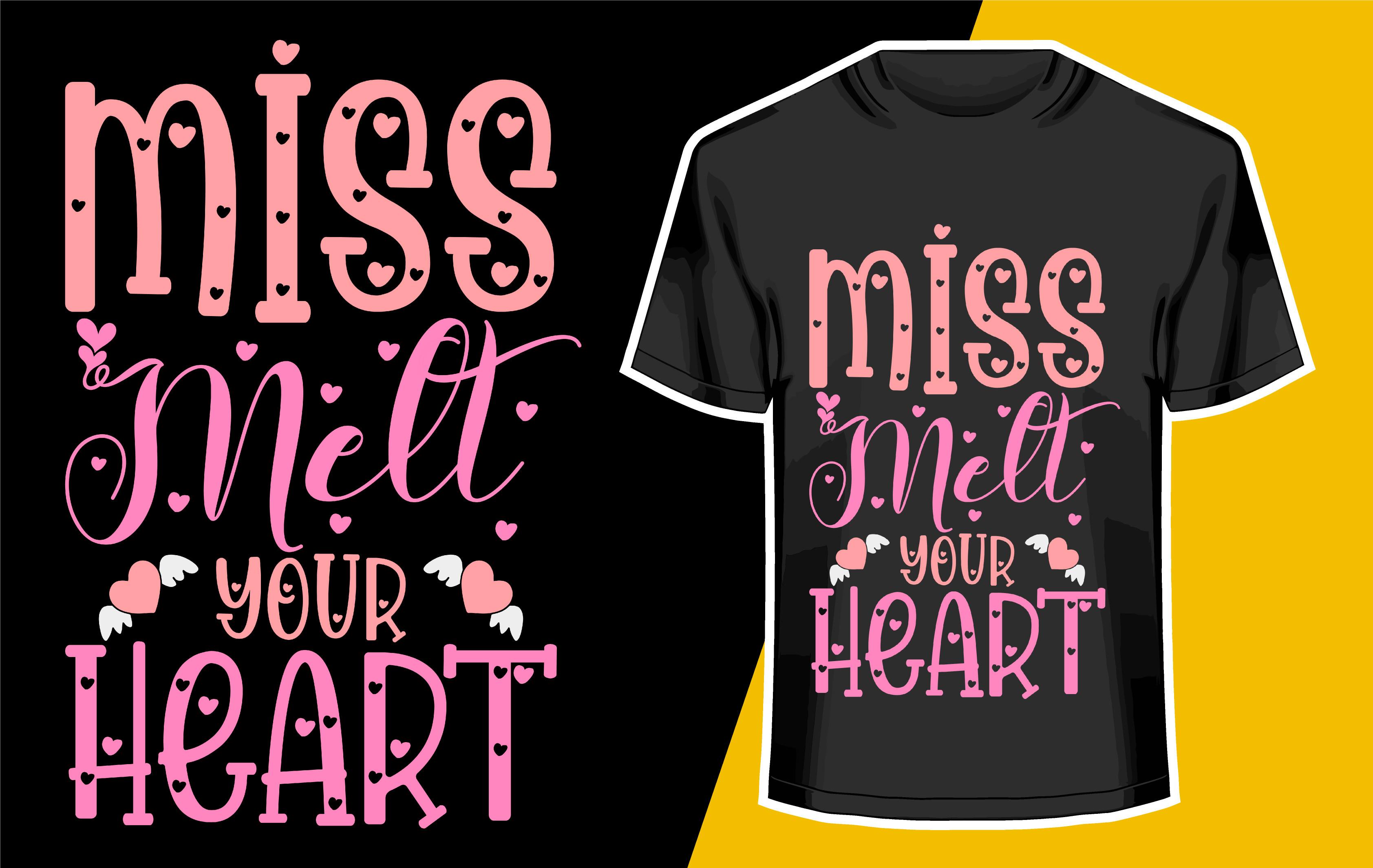 Miss Melt Your Heart