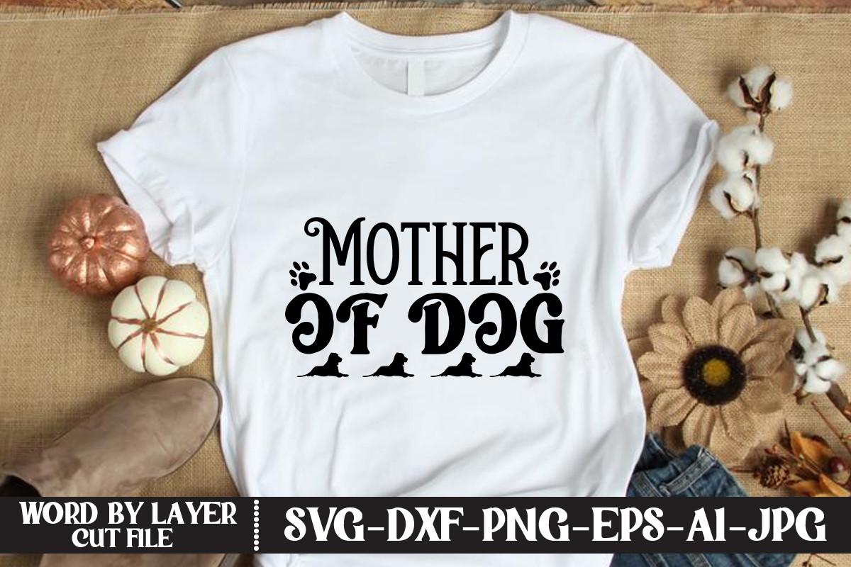 Mother of Dog
