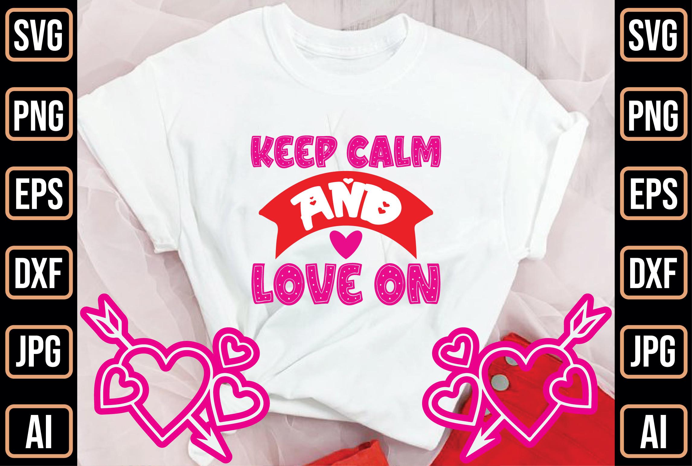 Keep Calm and Love on