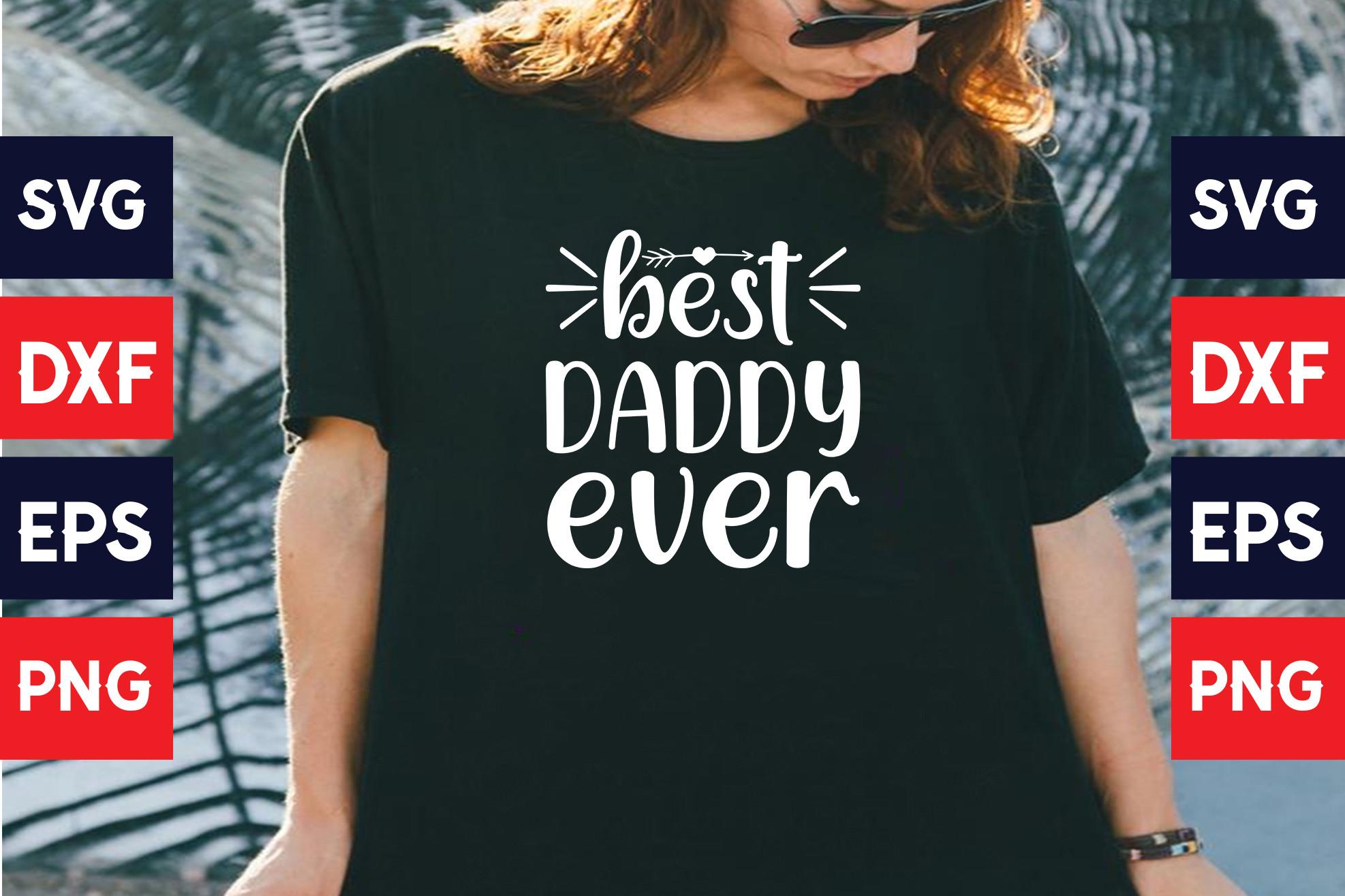 Best Daddy Ever
