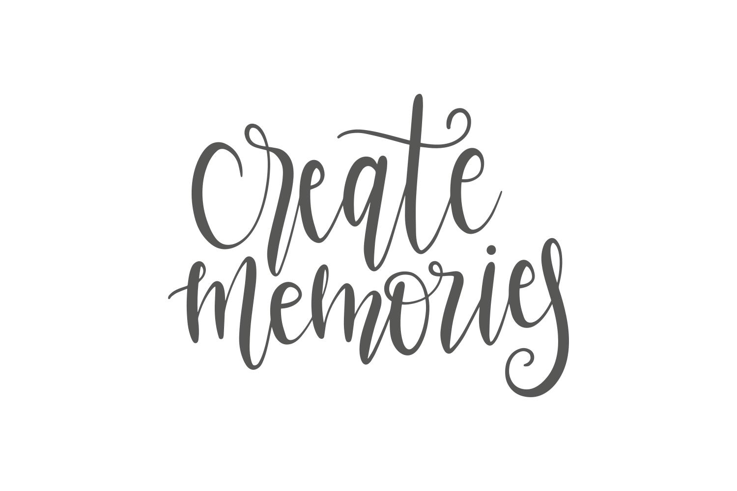 Create Memories