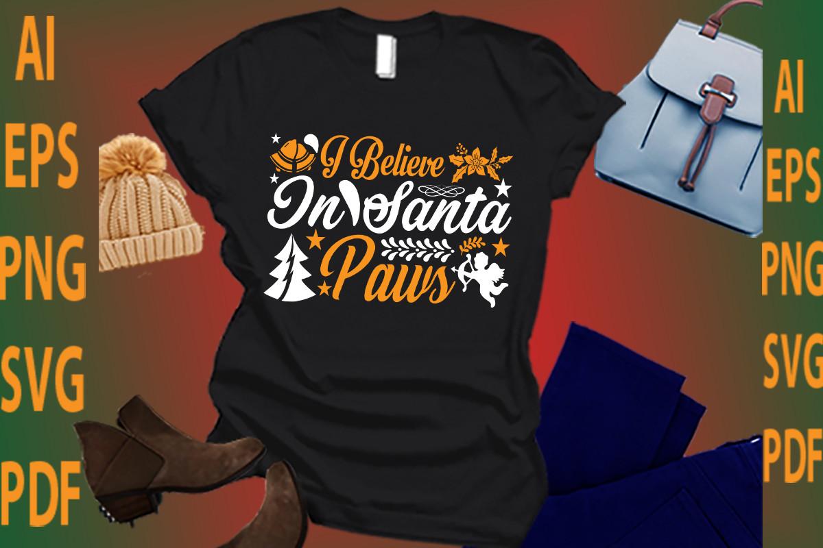 I Believe in Santa Paws
