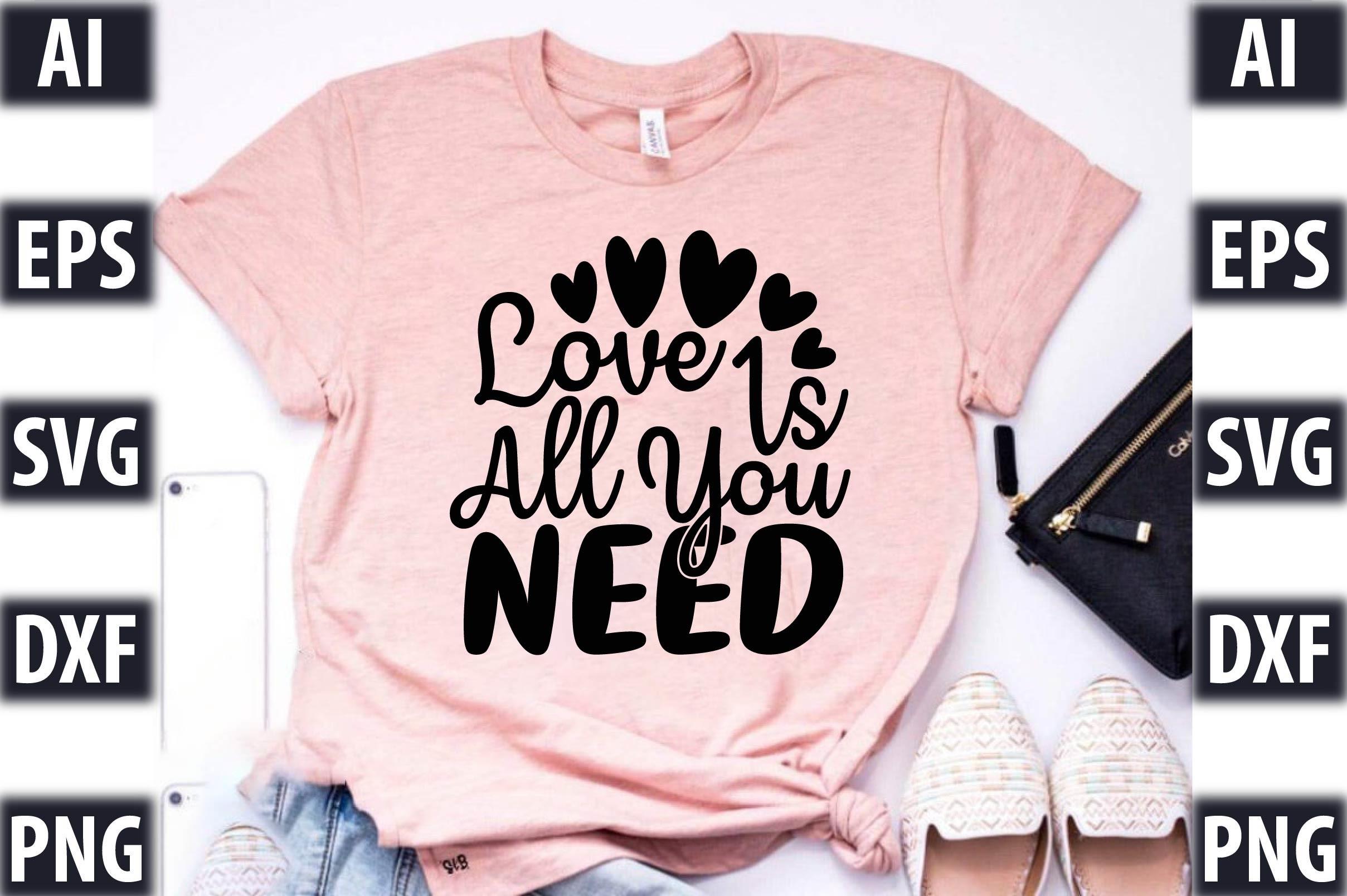 Love is All You Need