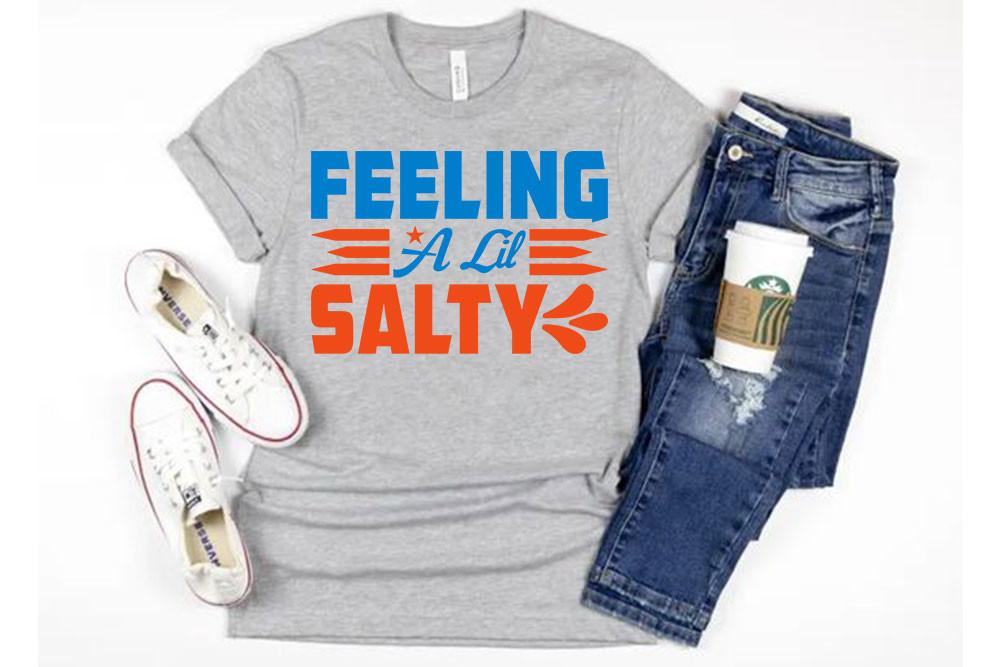 Feeling a Lil Salty