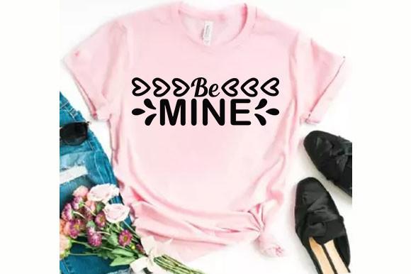 Valentine Svg Design, Be Mine