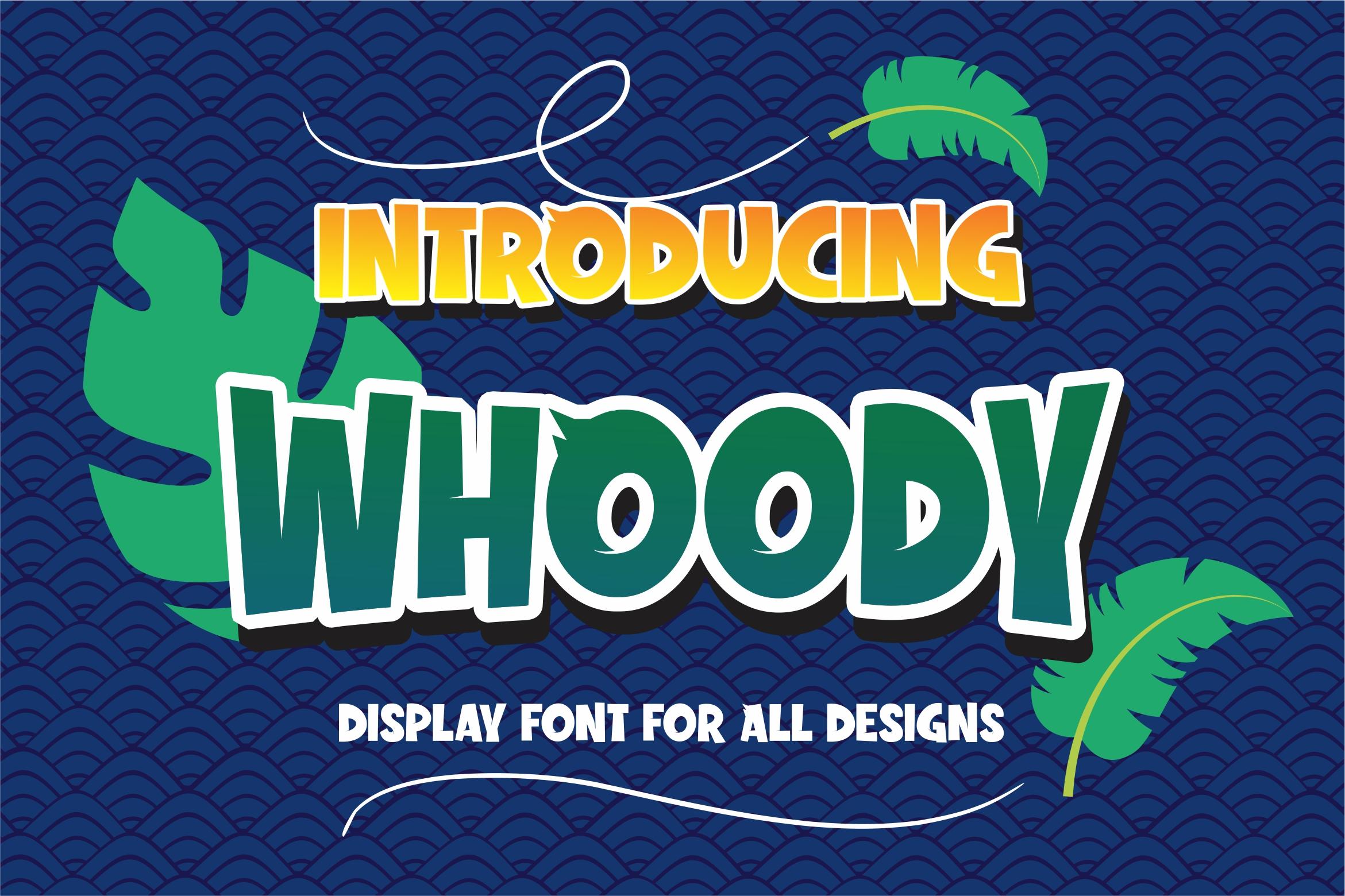 Whoody Font