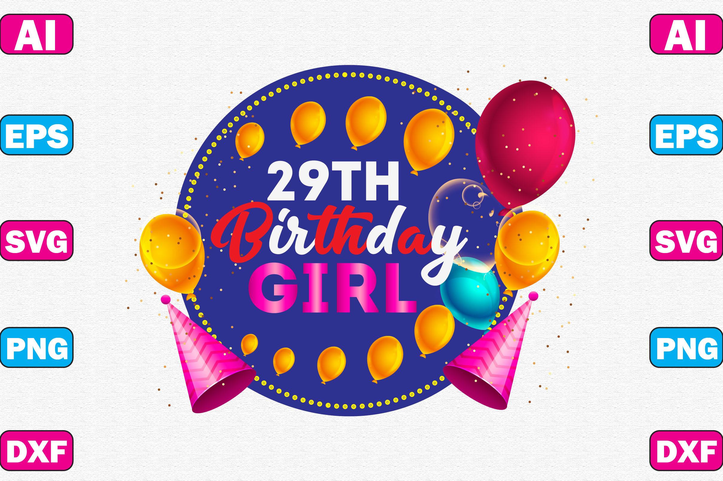 29th Birthday Girl