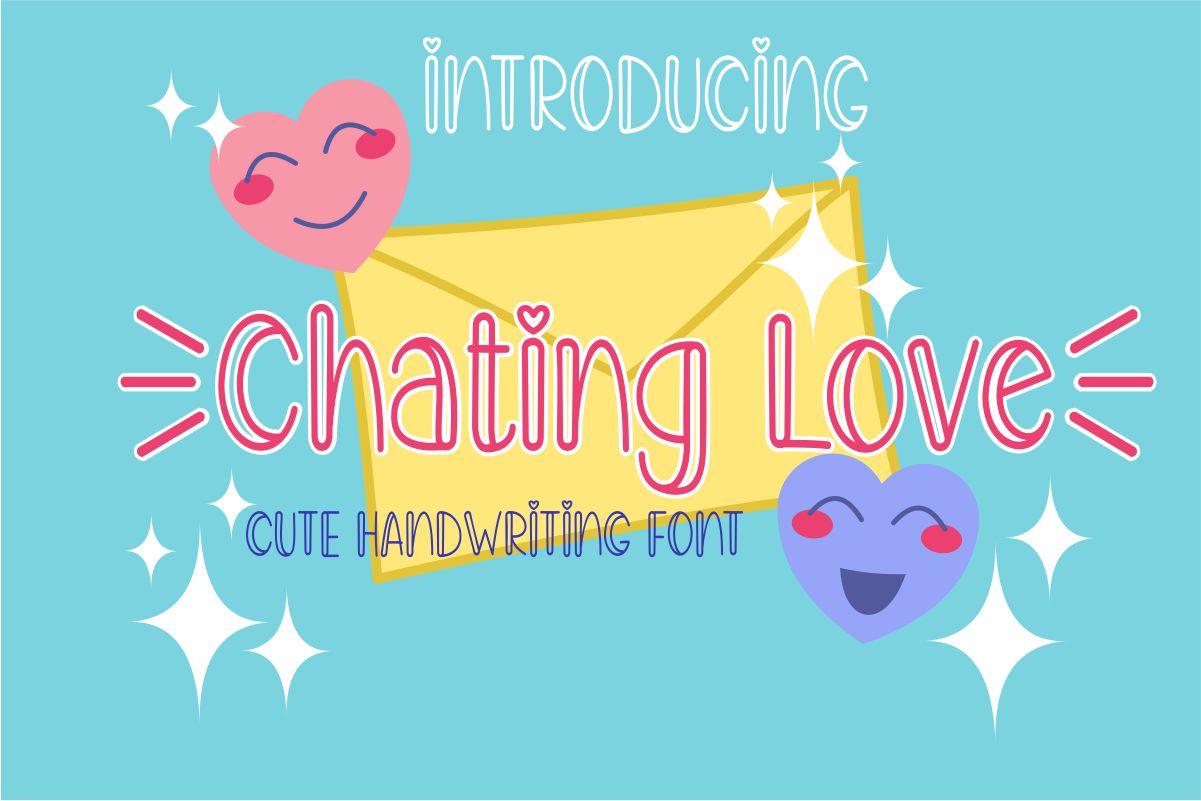 Chating Love Font