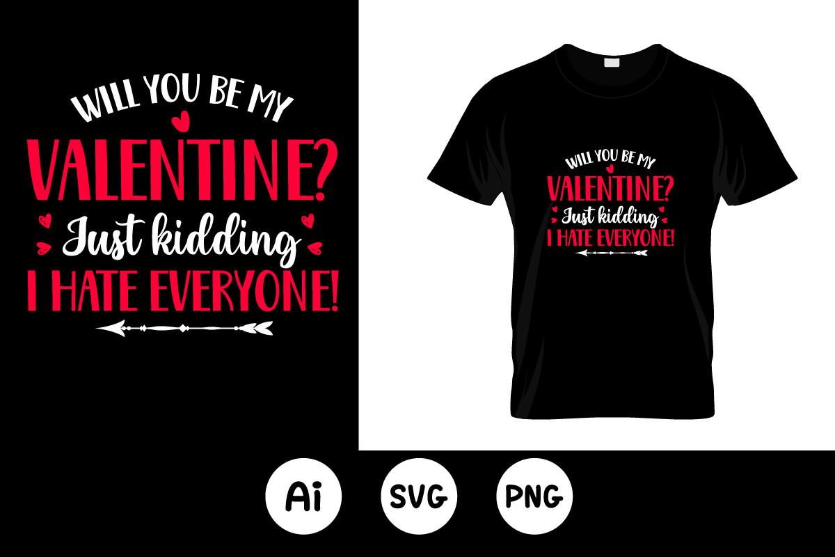 Valentine Funny T Shirt Design