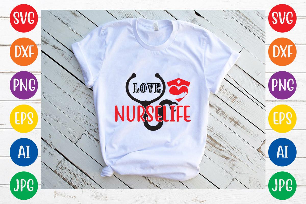 LOVE NURSELIFE Svg Design