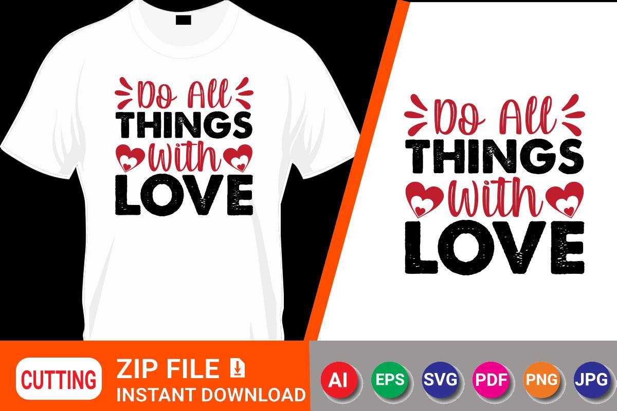 Do All Things with Love