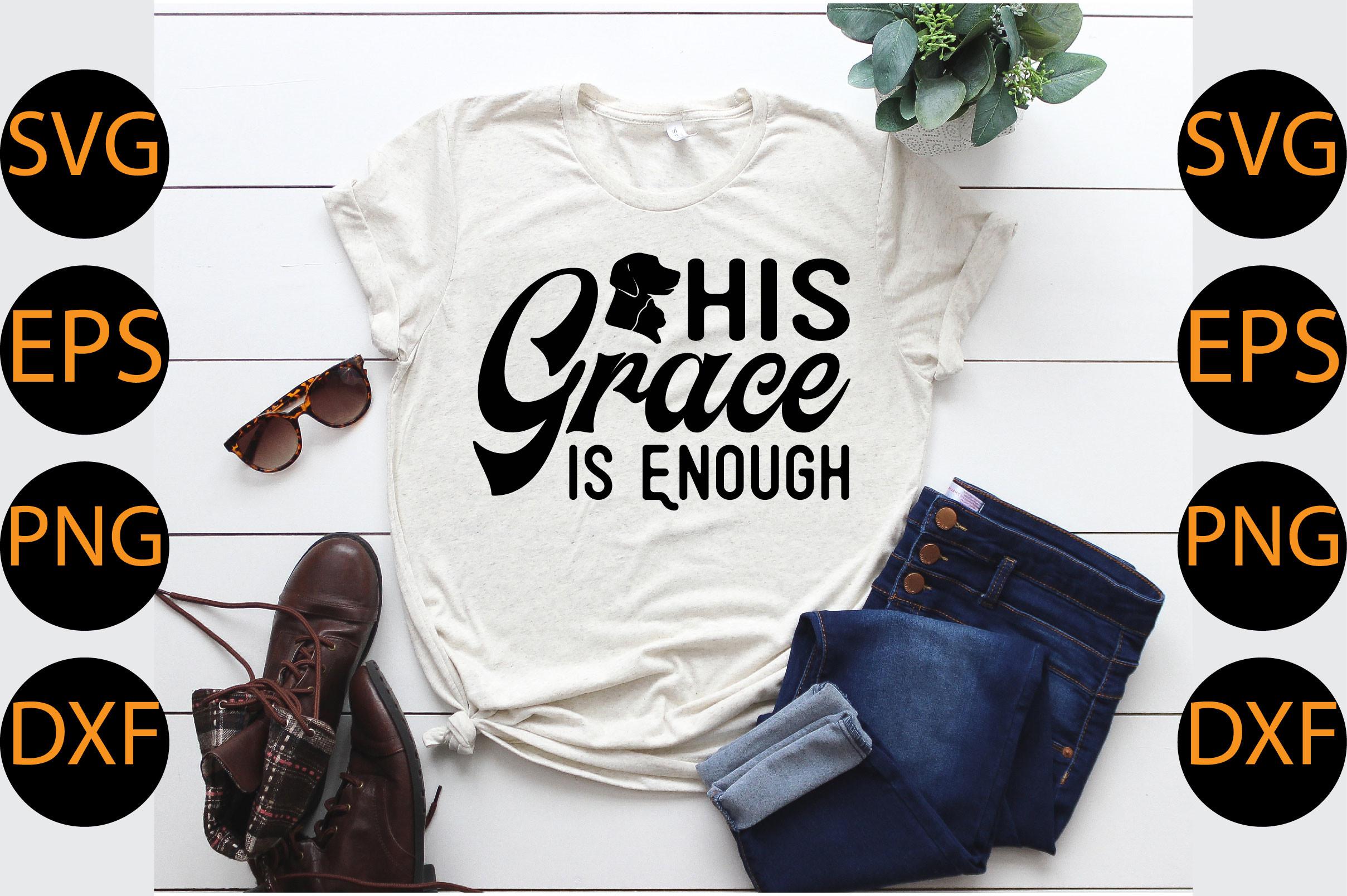 His Grace is Enough