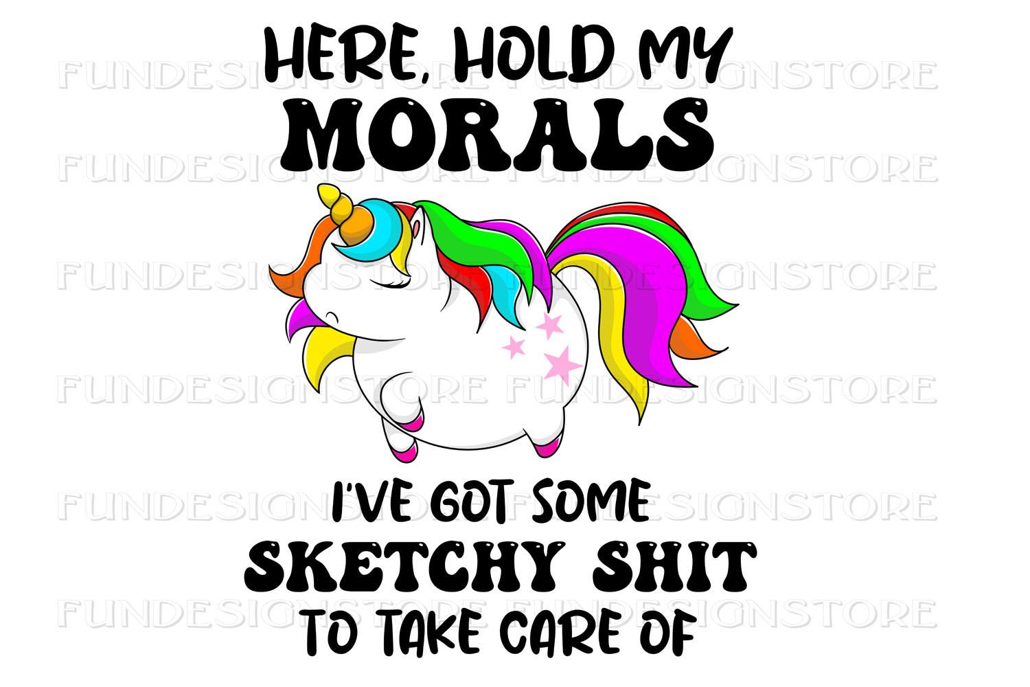 MORALS, UNICORN, SUBLIMATION,PNG, QUOTES
