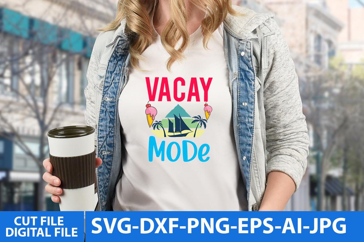 Vacay Mode Svg Design