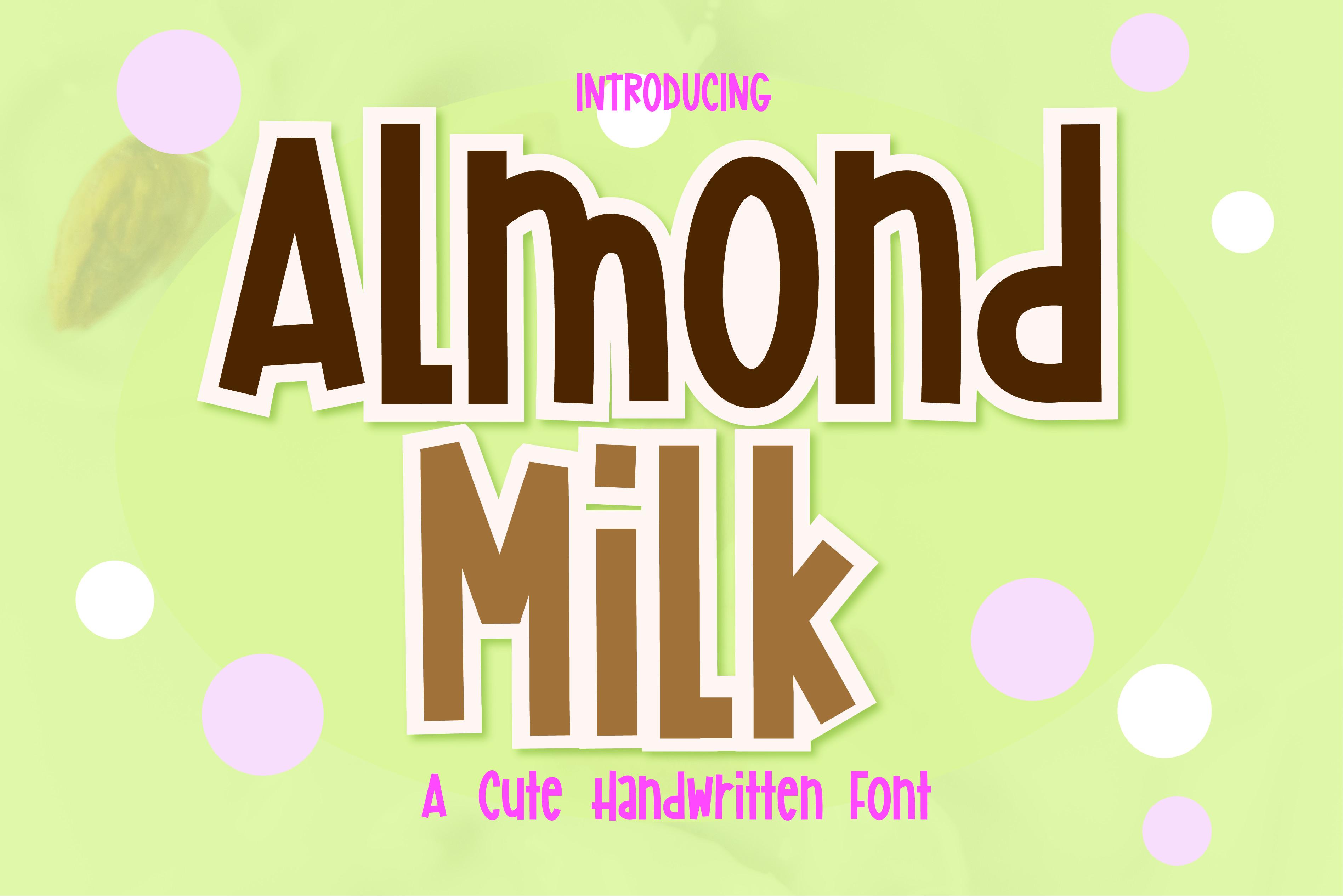 Almond Milk Font
