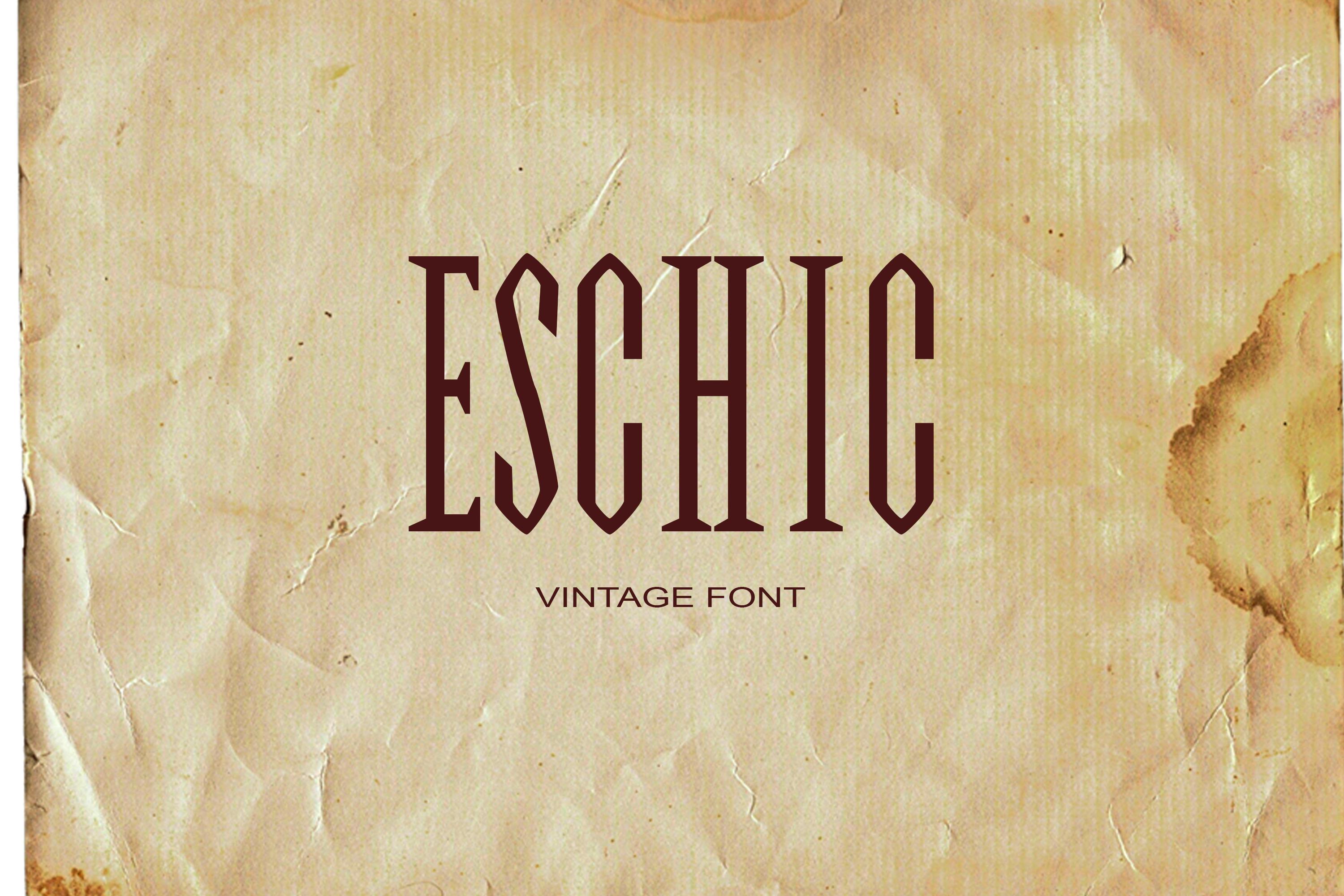 Eschic Font