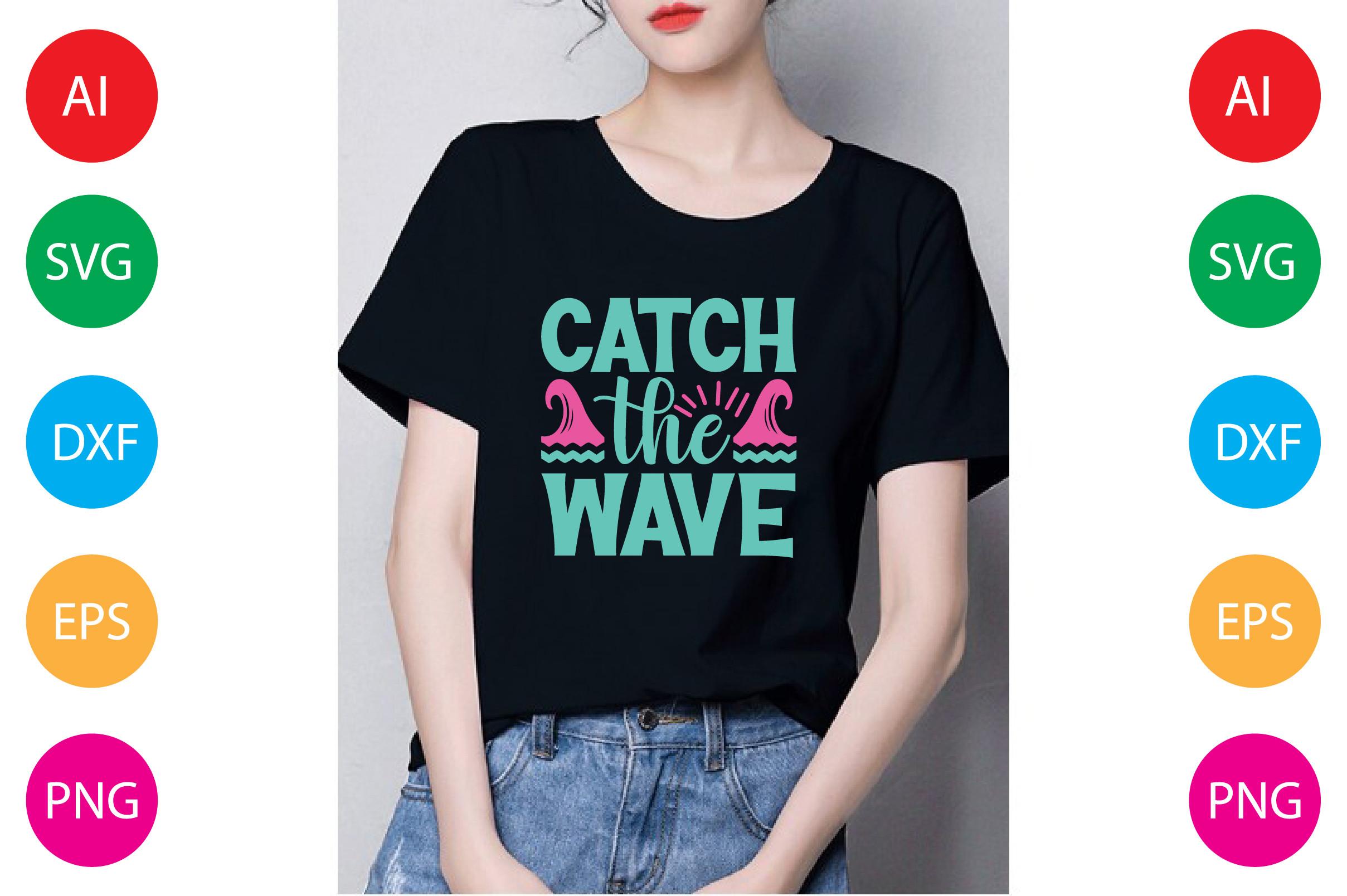 Catch the Wave