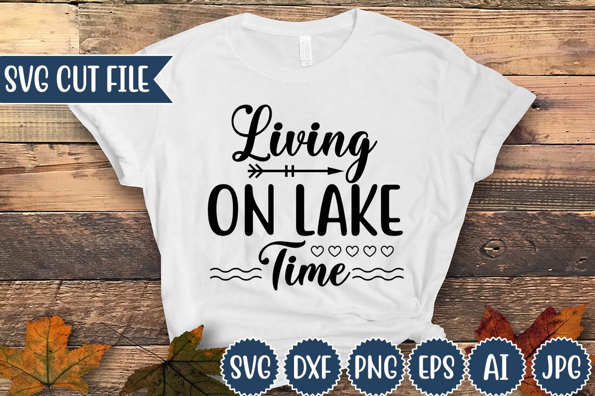 Living on Lake Time