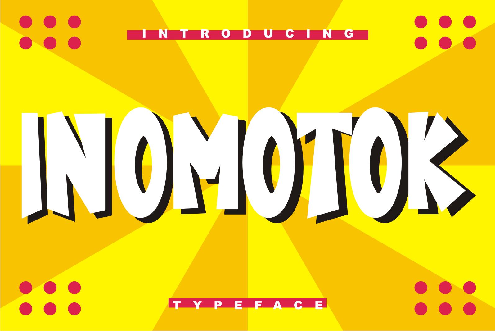 Inomotok Font