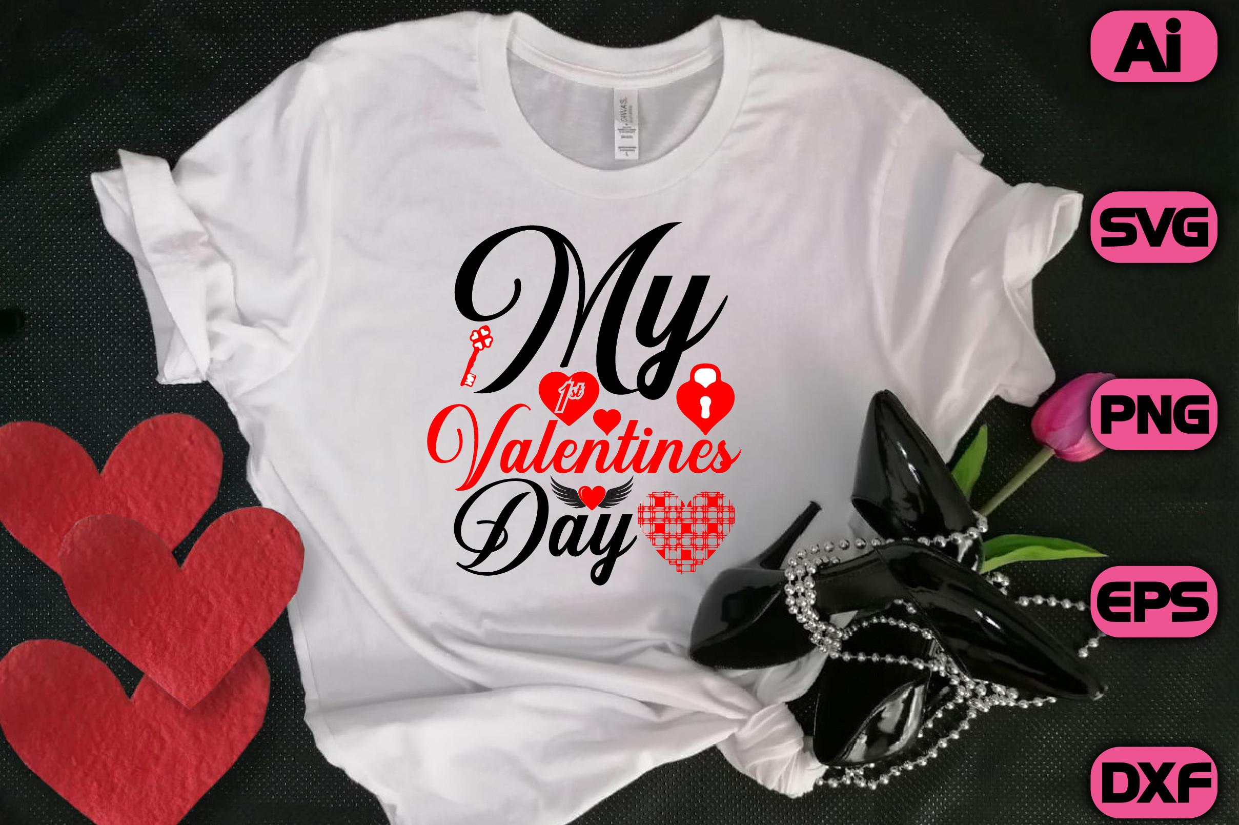 My 1st Valentines Day
