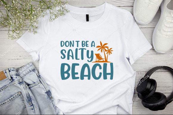 Don't Be a Salty Beach