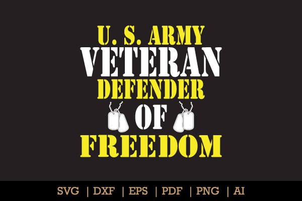 U. S. Army Veteran Defender Freedom