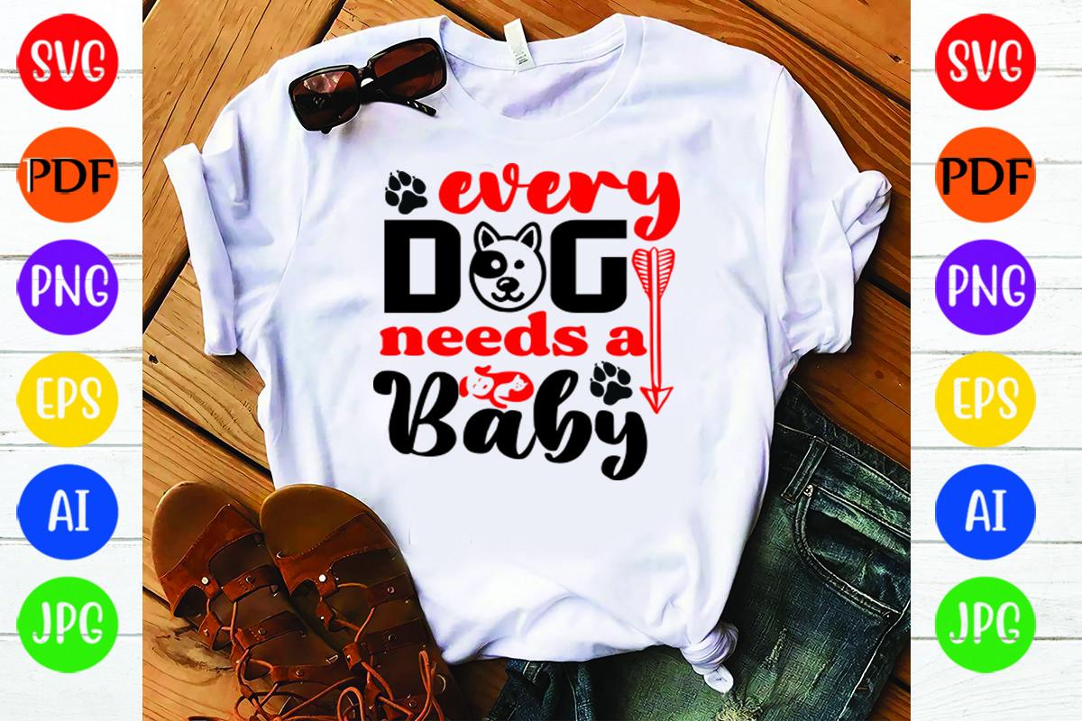 Every Dog Needs a Baby