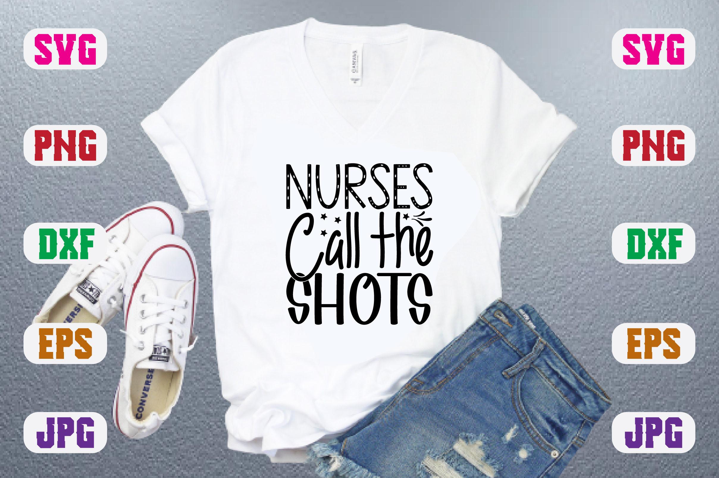 Nurses Call the Shots