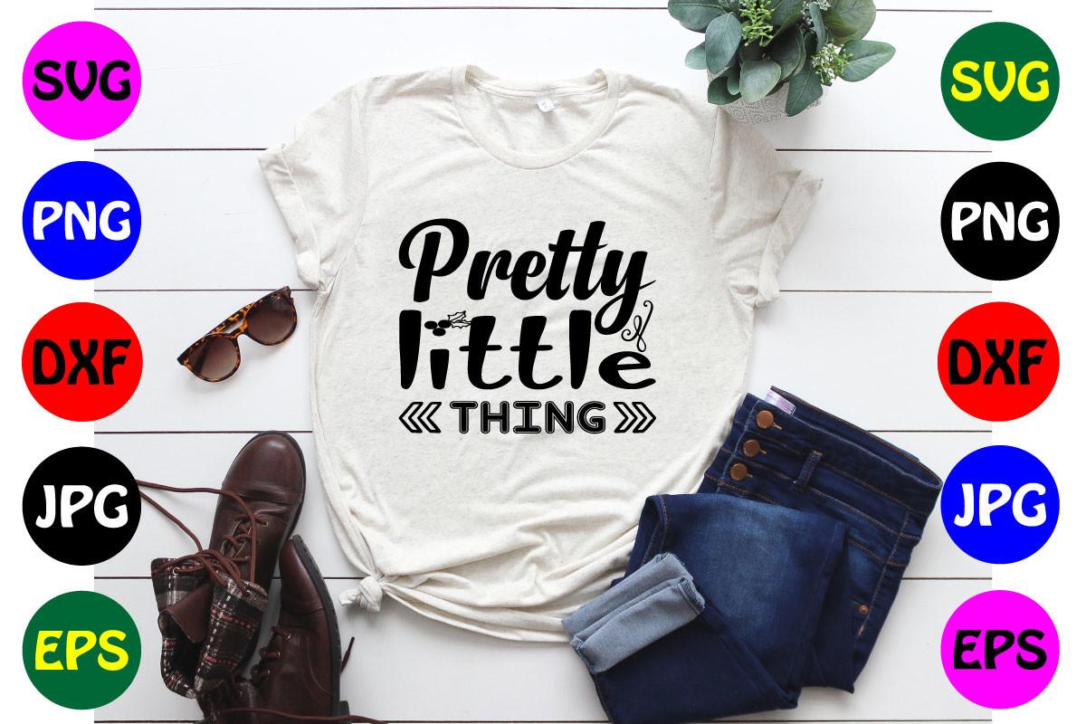 Pretty Little Thing Svg