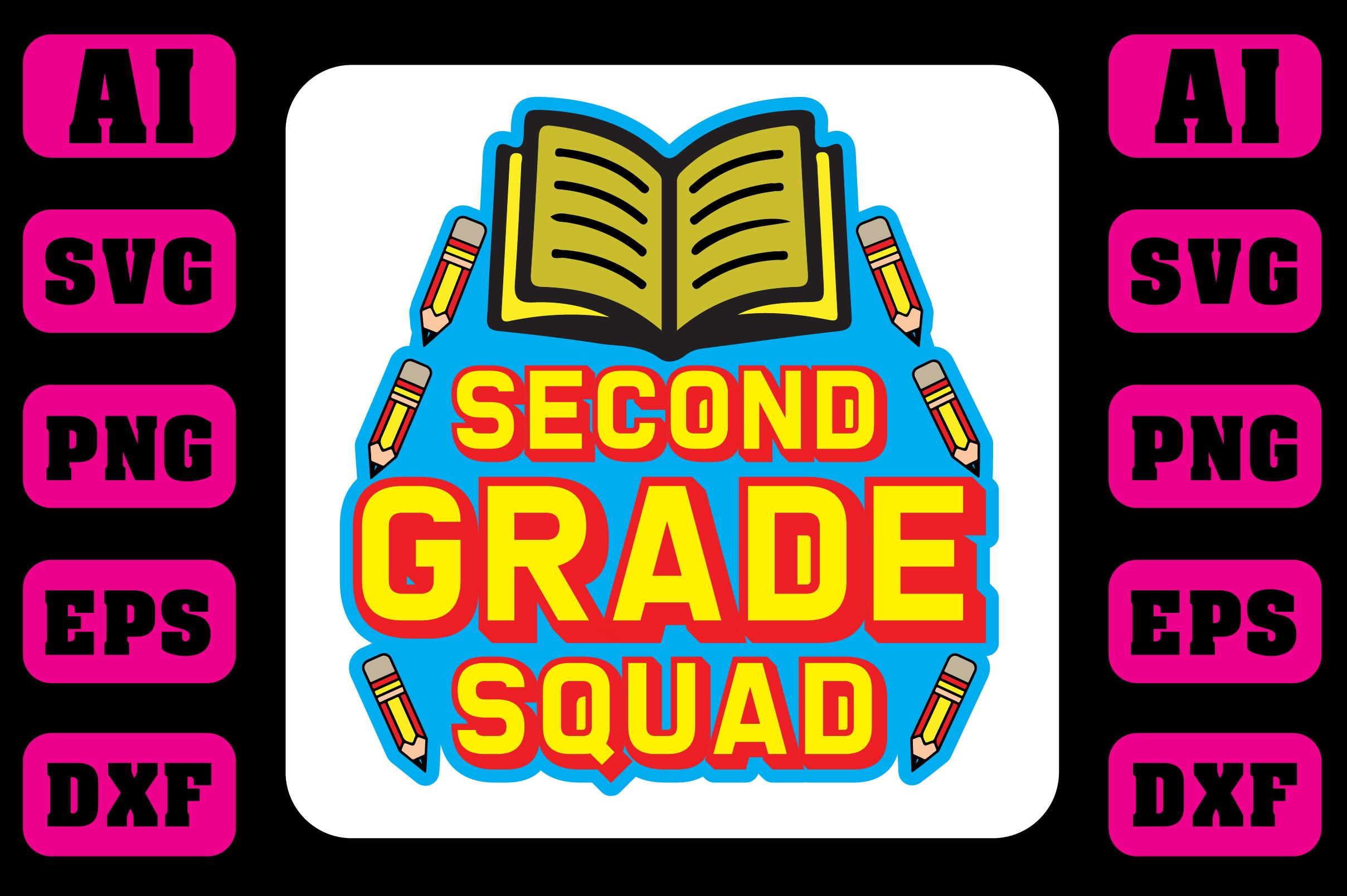 Second GRADE Squad