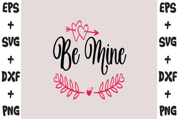 Be Mine