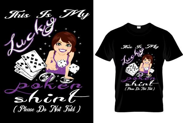 This is My Lucky Poker Gambling T Shirt
