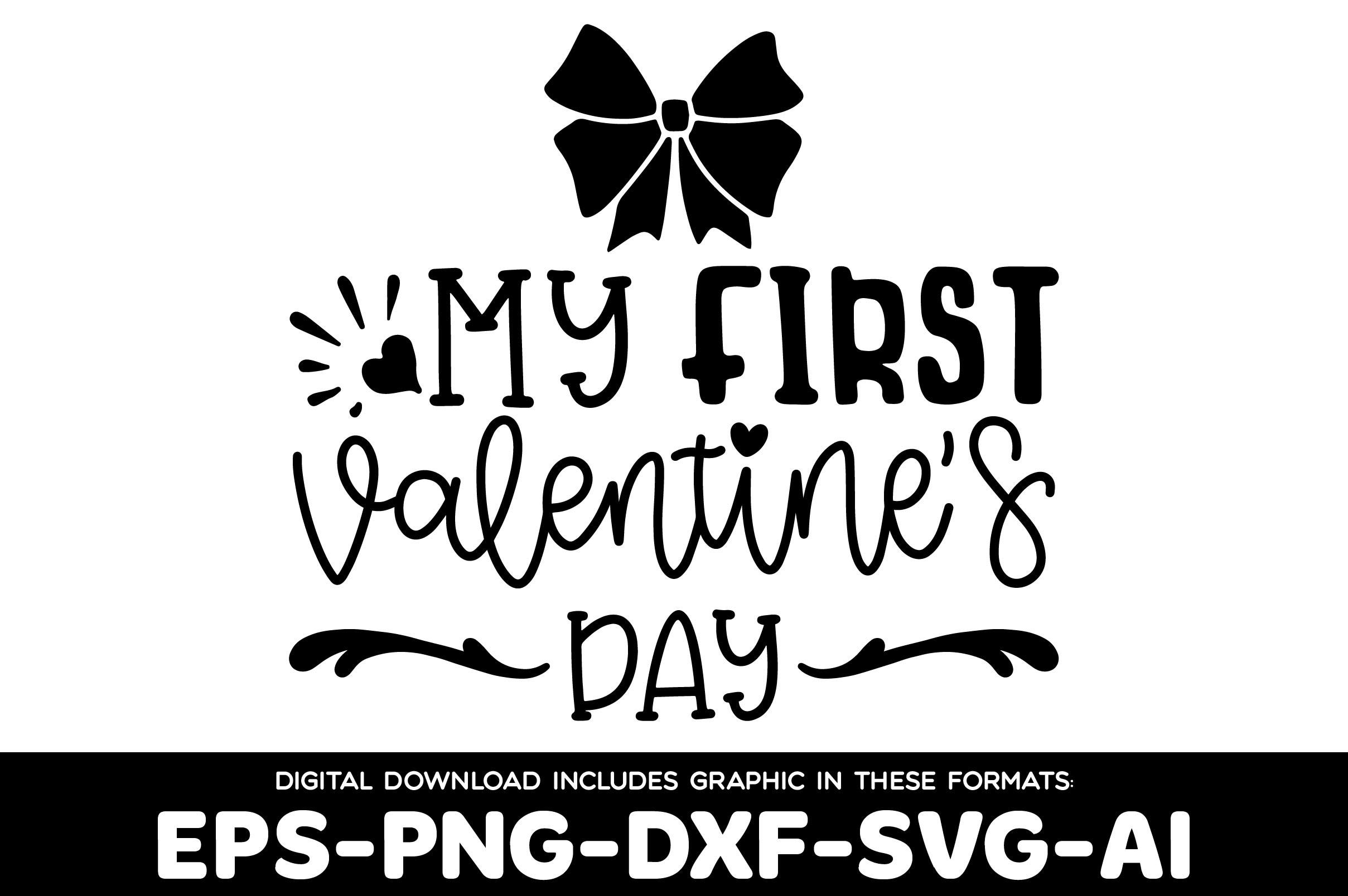 My First Valentine’s Day