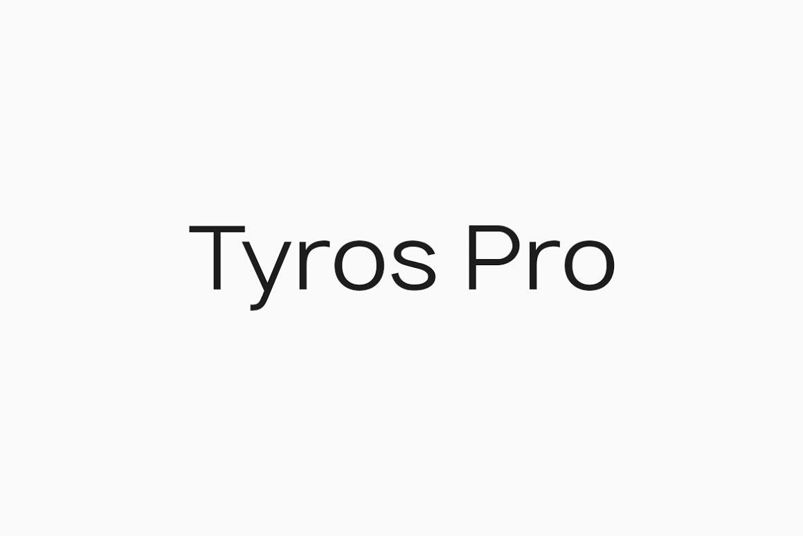 Tyros Font