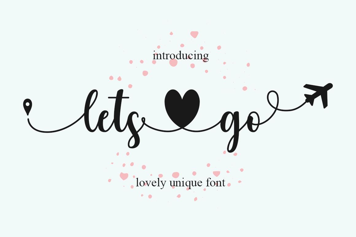Let's Go Font