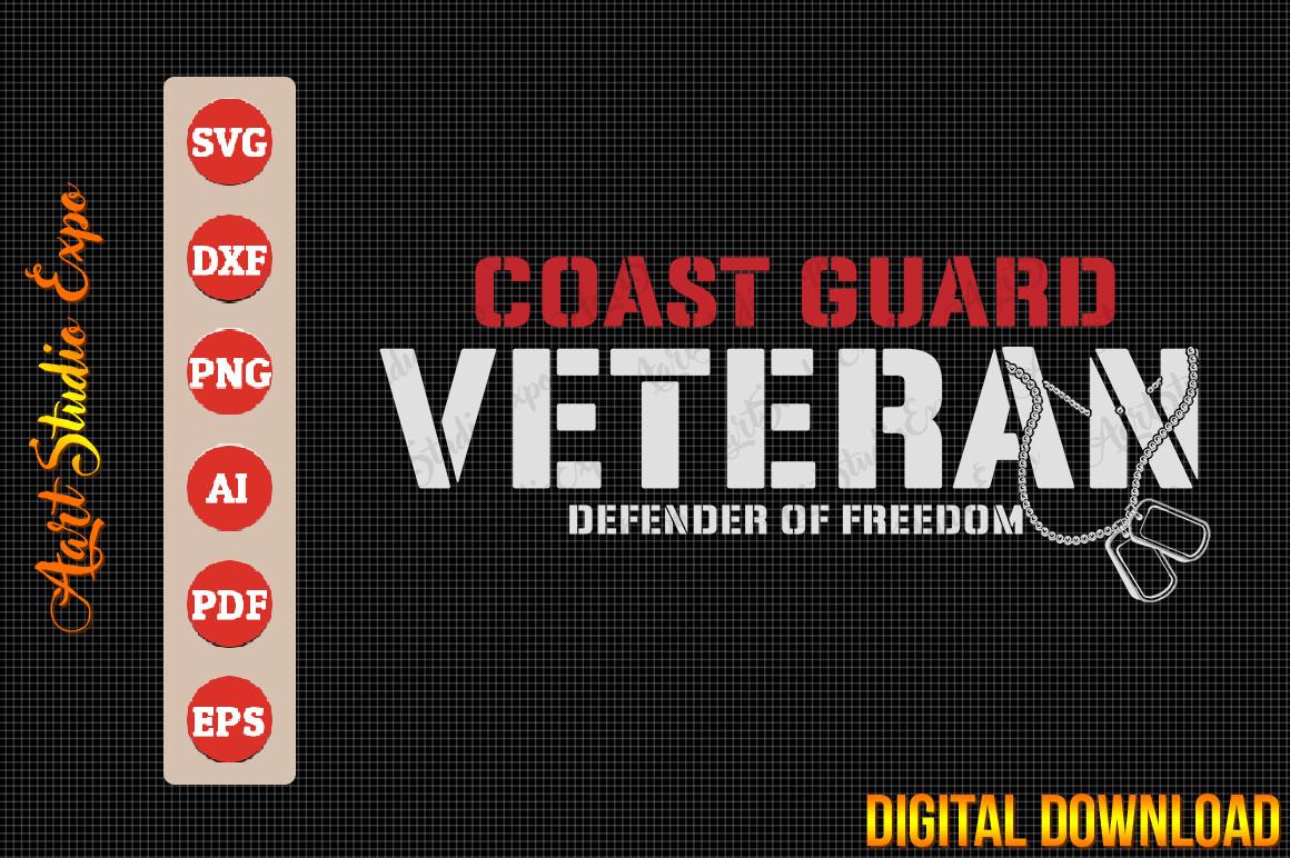 Coast Guard Veteran Defender of Freedom