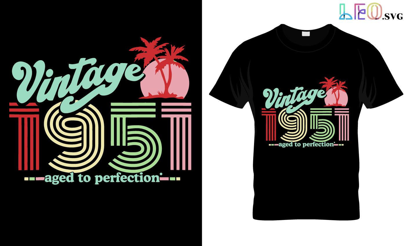 Vintage Birthday Svg, 1951 Birthday Svg